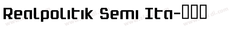Realpolitik Semi Ita字体转换